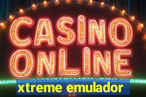xtreme emulador